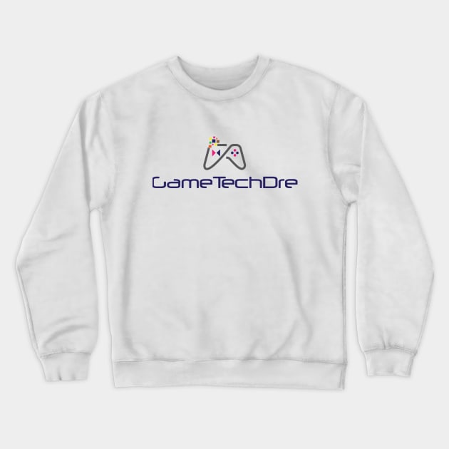 GameTechDre Crewneck Sweatshirt by Got1 Inc.